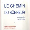 Le Chemin Du Bonheur De Victor Pauchet - Livre - Decitre encequiconcerne Le Bonheur Au Bout Du Chemin Regarder