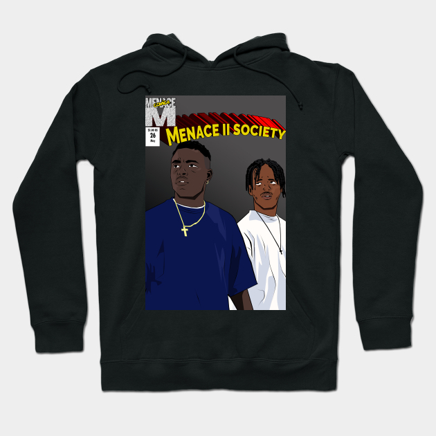 Menace Ii Society Comic – Menace To Society – Hoodie | Teepublic dedans O Dog Hairstyle Menace 2 Society