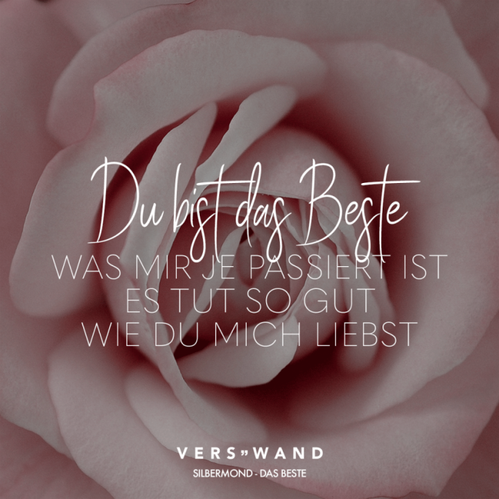 du bist das beste was mir je passiert ist text du bist das beste was mir je passiert ist text