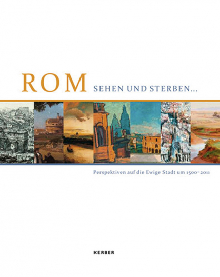 rom sehen und sterben rom sehen und sterben