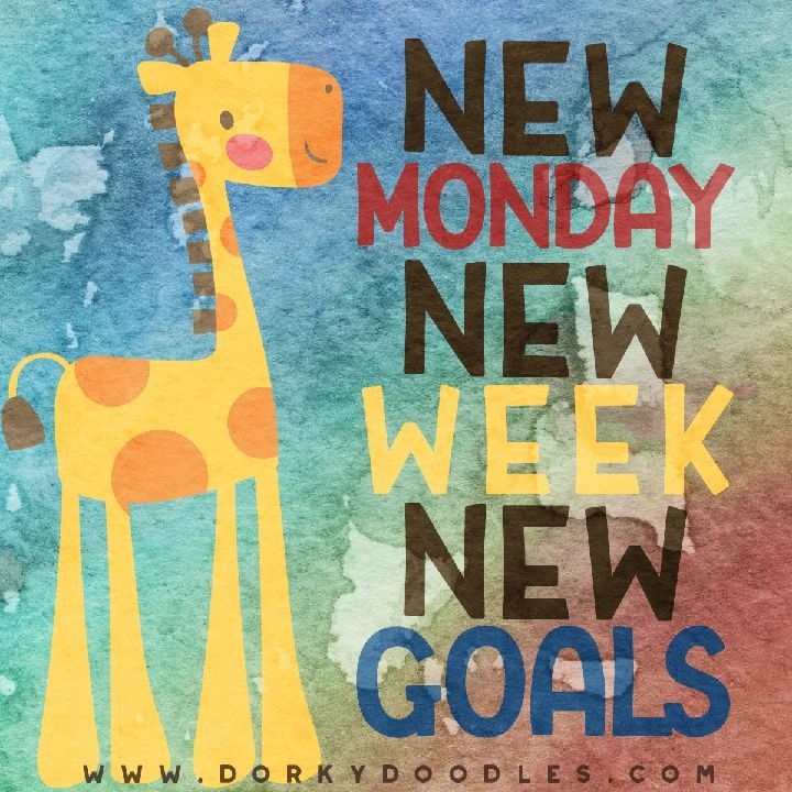 new week new goals