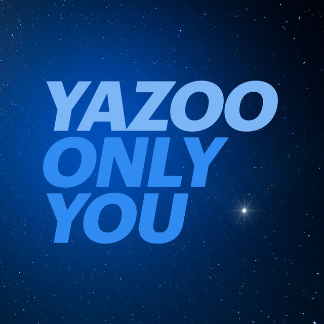 yazoo only you text