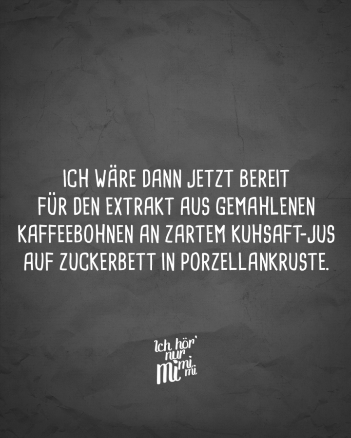 ich wäre dann bereit ich wäre dann bereit