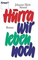 hurra wir lachen noch