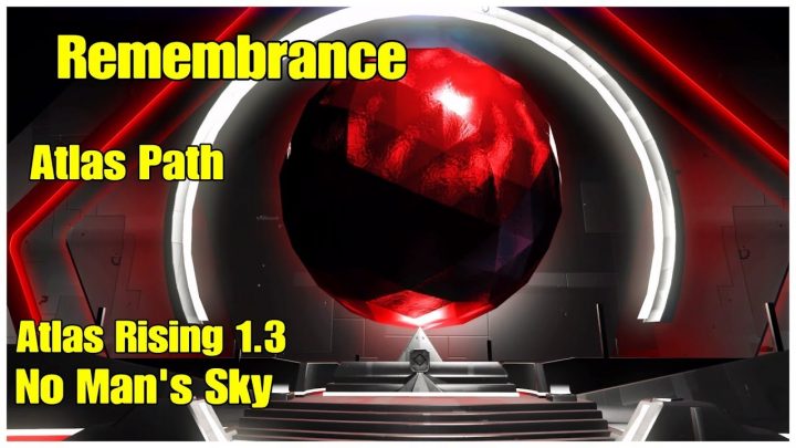no man’s sky remembrance