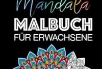 mandala bücher für erwachsene mandala bücher für erwachsene