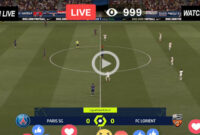 psg lorient streaming live psg lorient streaming live