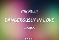 dangerously lyrics dangerously lyrics