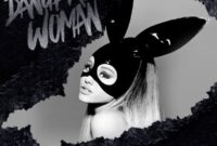 songs like dangerous woman songs like dangerous woman