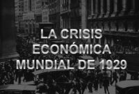 cual fue la crisis de 1929 cual fue la crisis de 1929