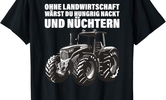 ohne landwirtschaft wärt ihr hungrig