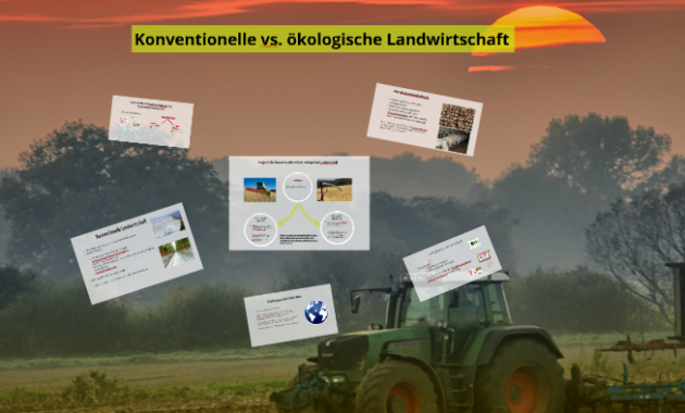 5 merkmale der konventionellen landwirtschaft