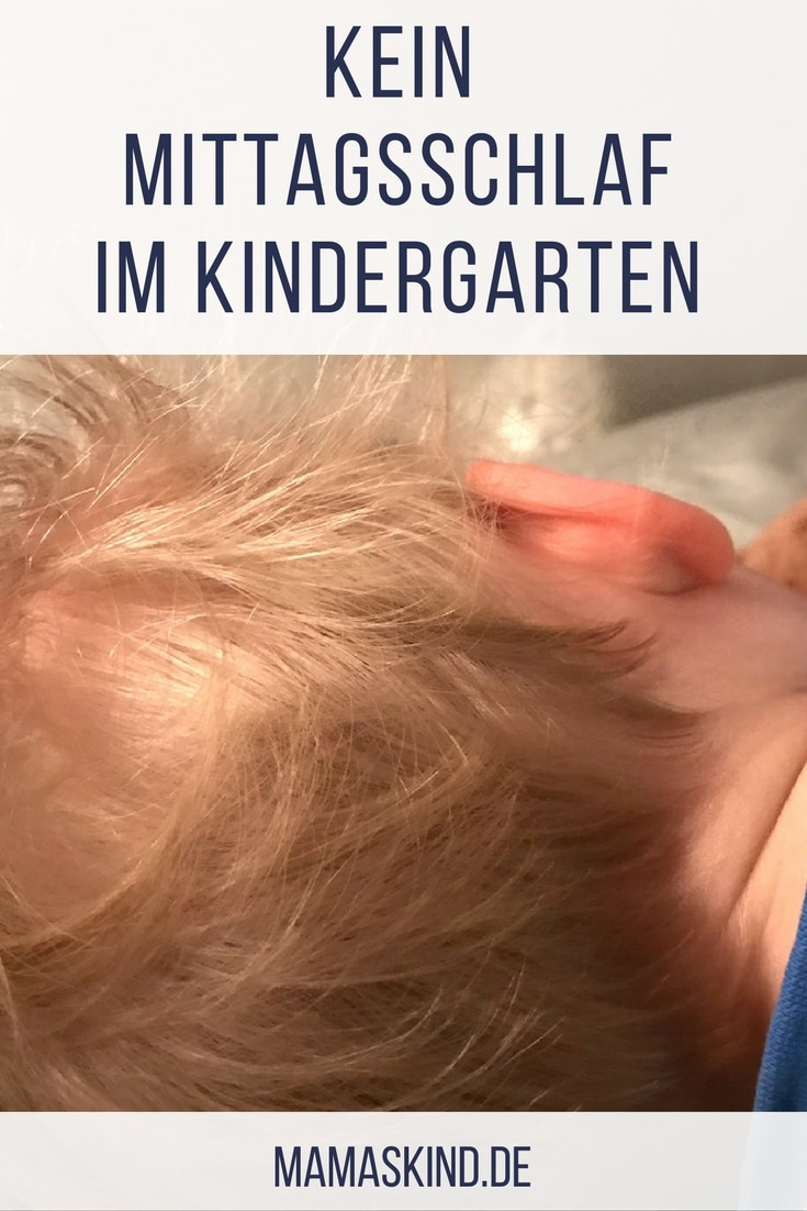  Kein Mittagsschlaf im Kindergarten für unseren 3-Jährigen - Mamaskind 