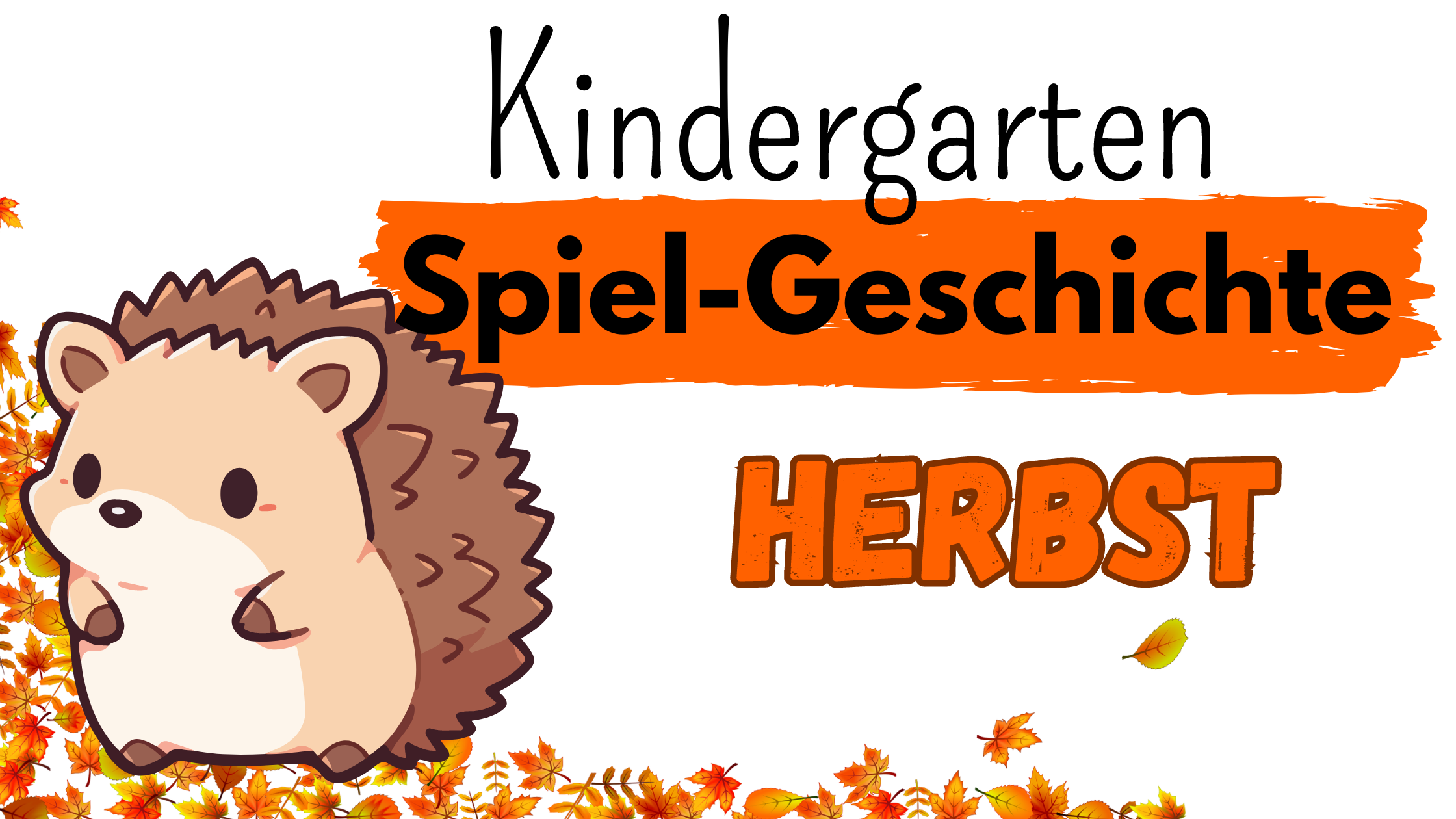  Kindergarten: Spiel-Geschichte Herbst mit Figuren - kinderlachen-ideen Illustration 