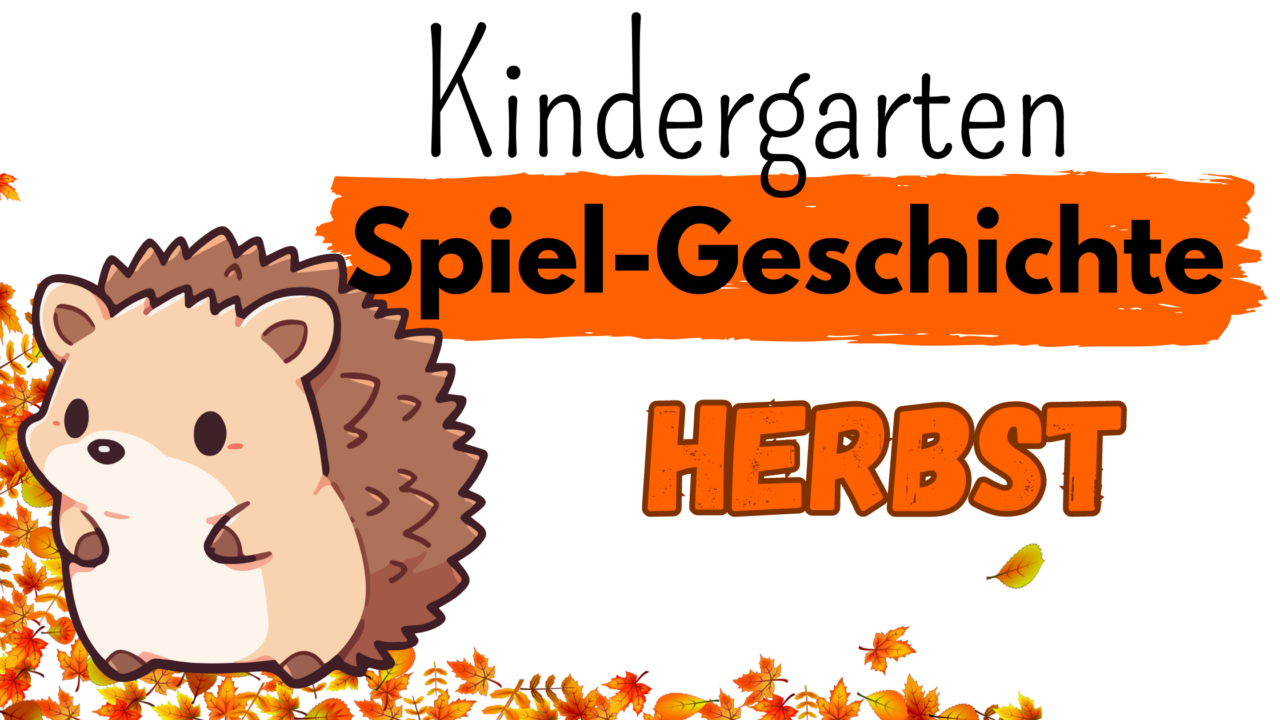  Kindergarten: Spiel-Geschichte Herbst mit Figuren - kinderlachen-ideen Motiv 