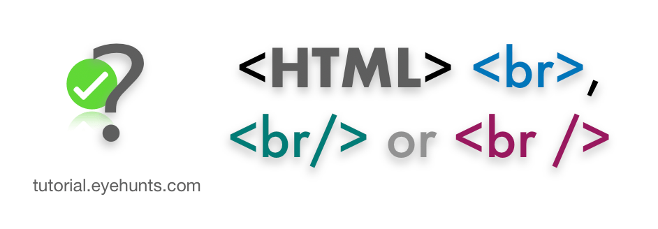 br, br/, or br / in HTML Horizontal line | difference between br and br