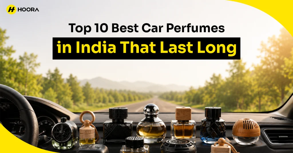  Top 10 Best Long Lasting Car Perfumes in India 2026 – Hoora Motiv 